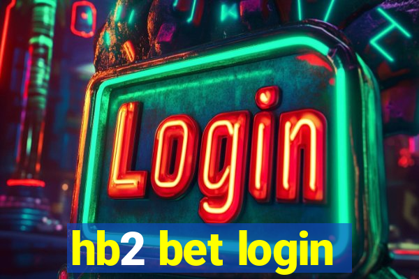 hb2 bet login